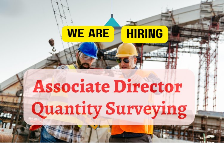 Associate Director Quantity Surveying