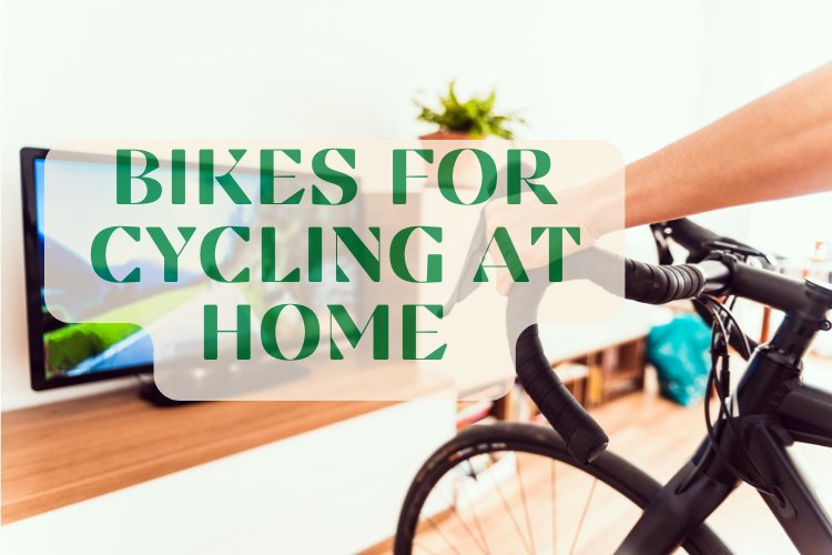 The best exercise bikes for cycling at home